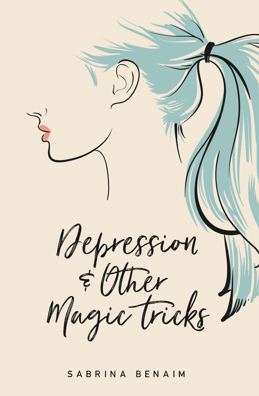 Depression & Other Magic Tricks